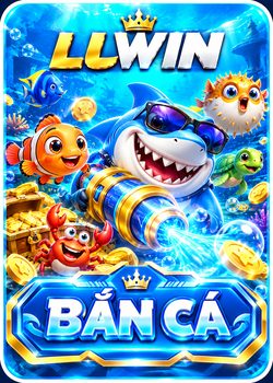bắn cá llwin